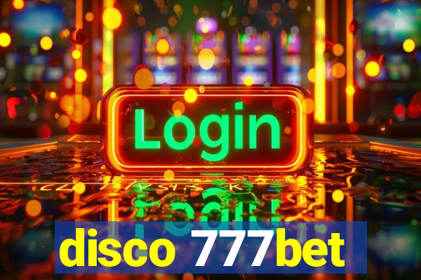 disco 777bet